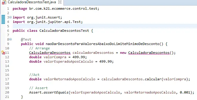 CalculadoraDescontoTeste verificando o primeiro critério de aceitação.