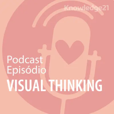 Ep. 10 - Visual Thinking