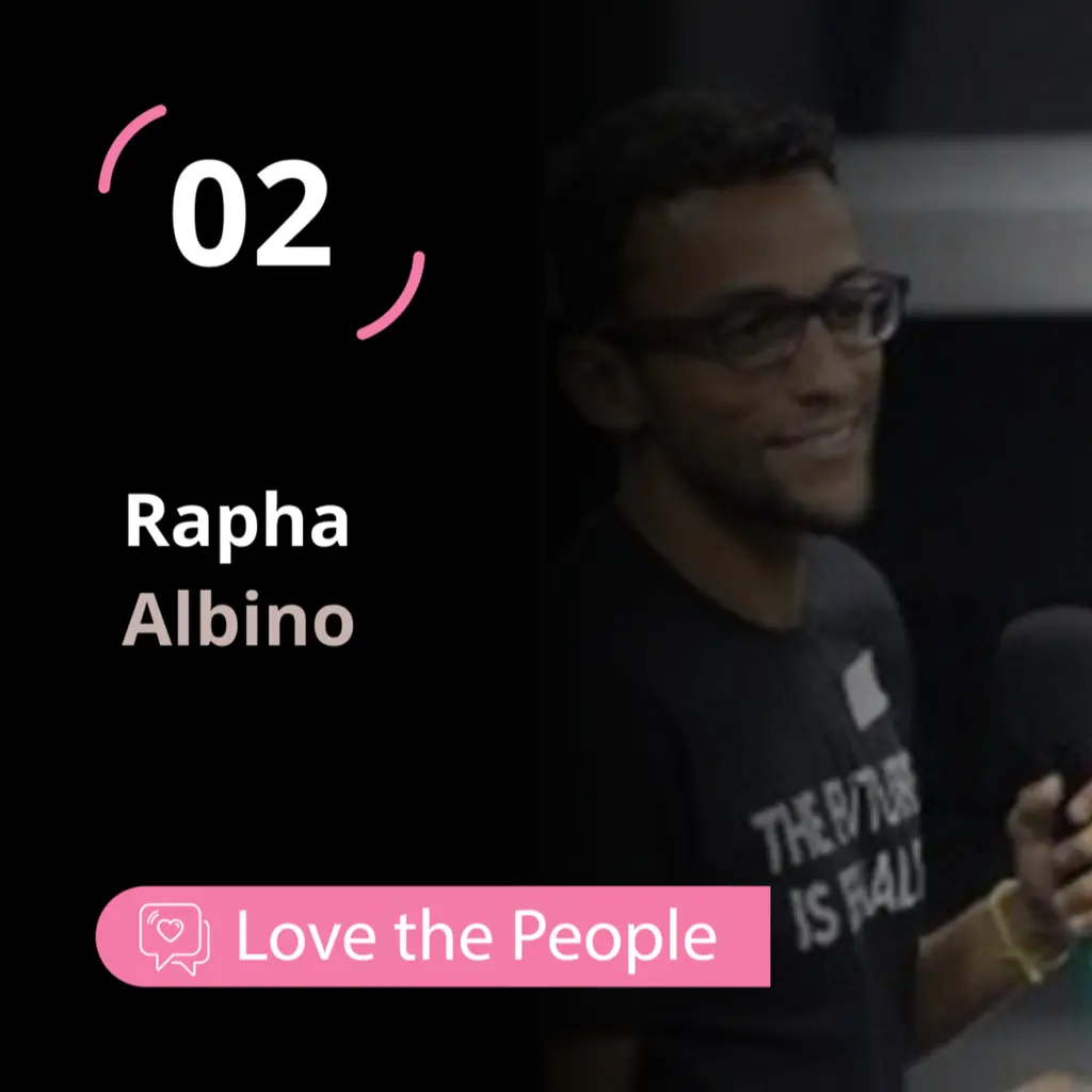 Love the People - Raphael Albino