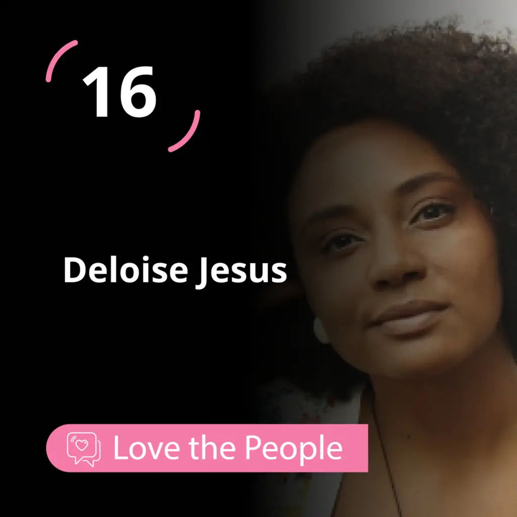 Love The People - Deloise Jesus
