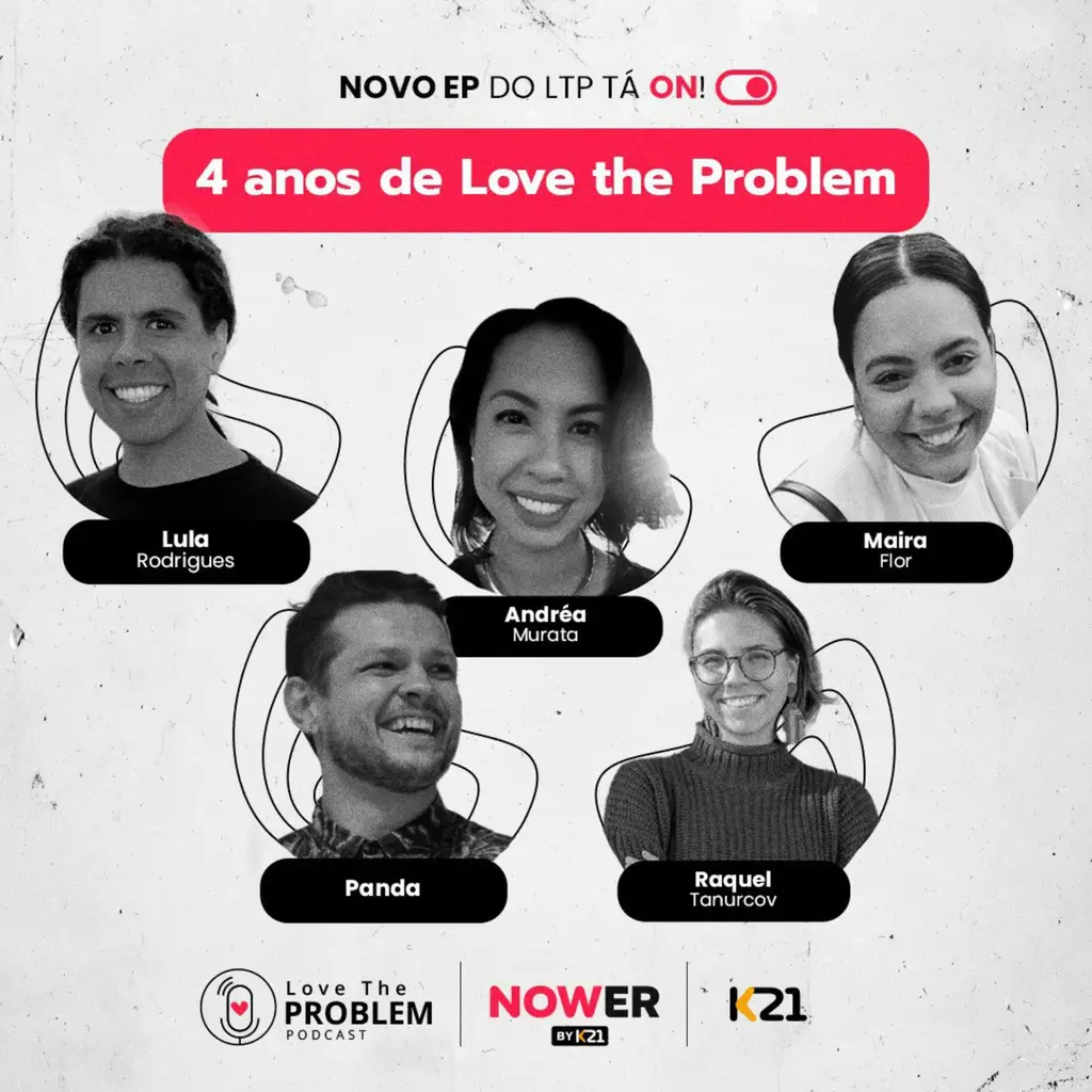 Ep. 179 - 4 anos de Love The Problem