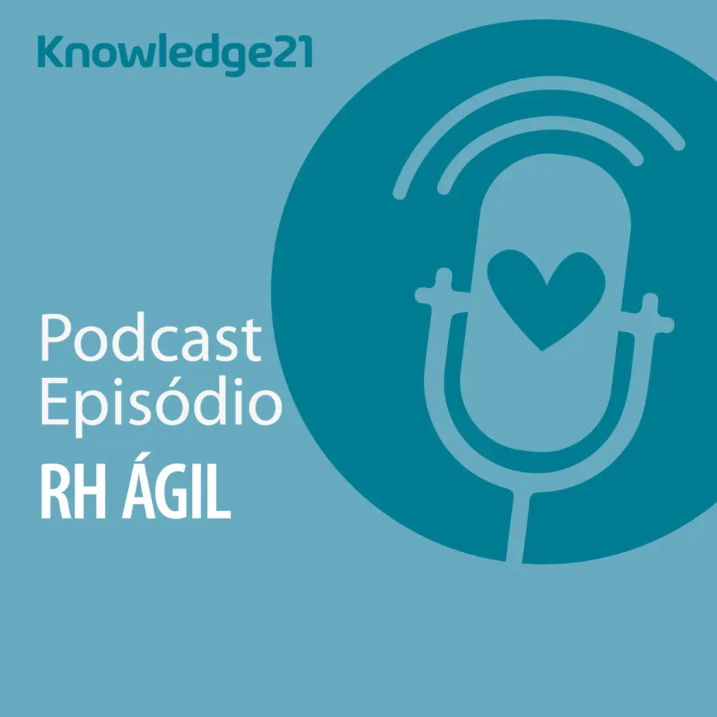 Ep. 18 - RH Ágil