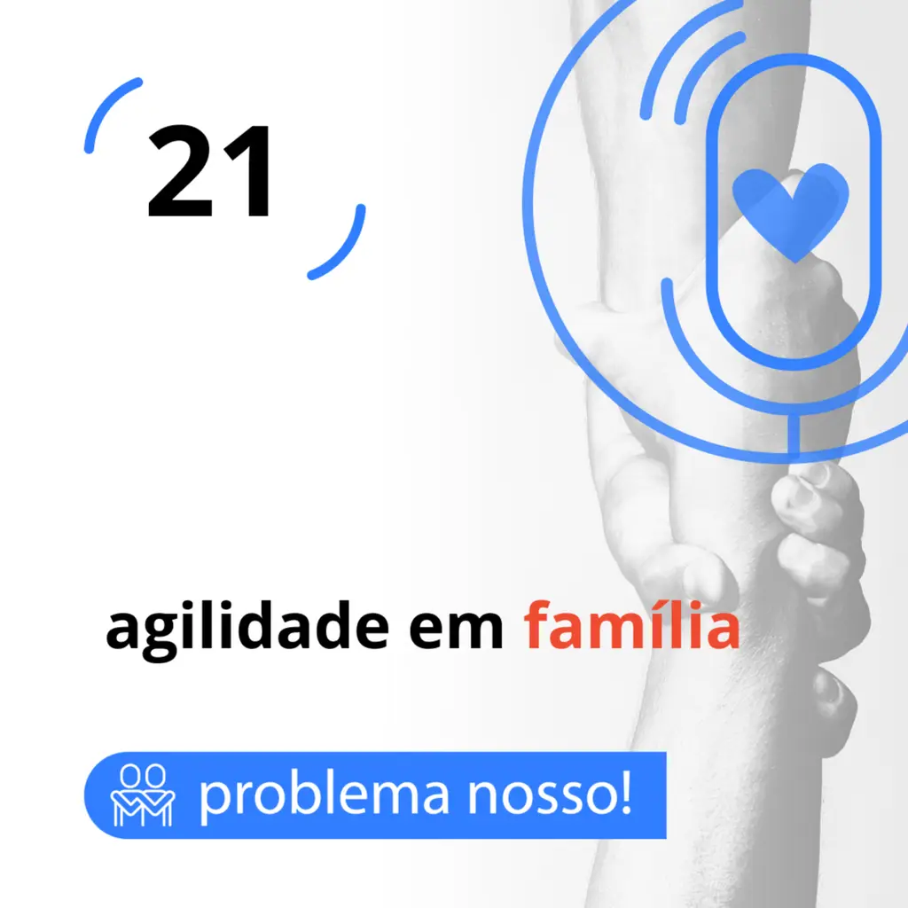 agilidade em família