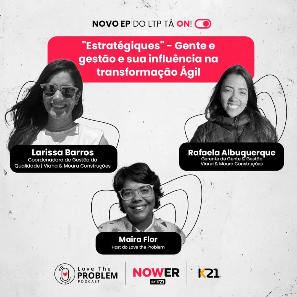 Ep. 214 - "Estratégiques" - Gente e gestão e sua influência na transformação Ágil