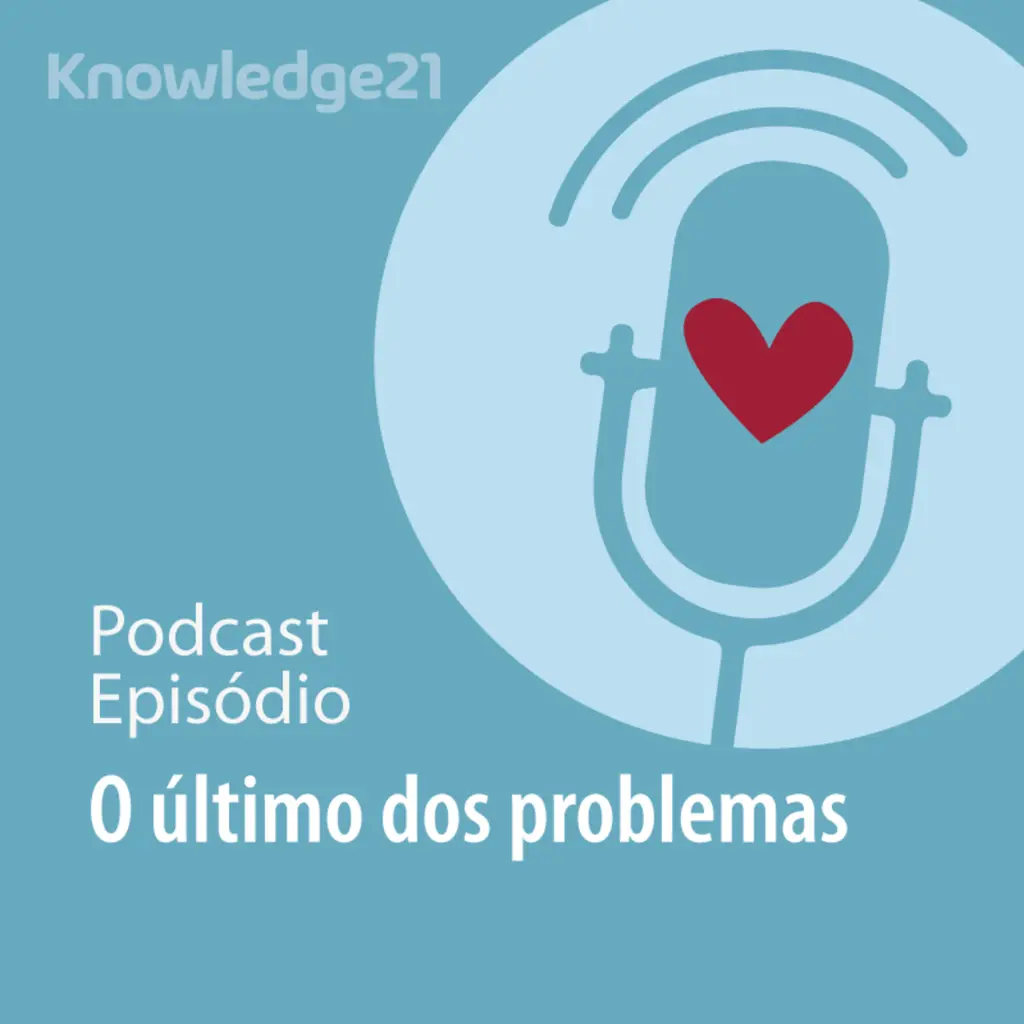 Ep. 24 - O último dos problemas