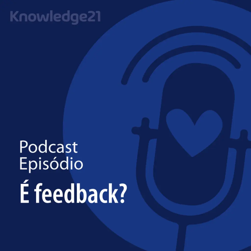 Ep. 26 - É feedback? (Radical Candor)
