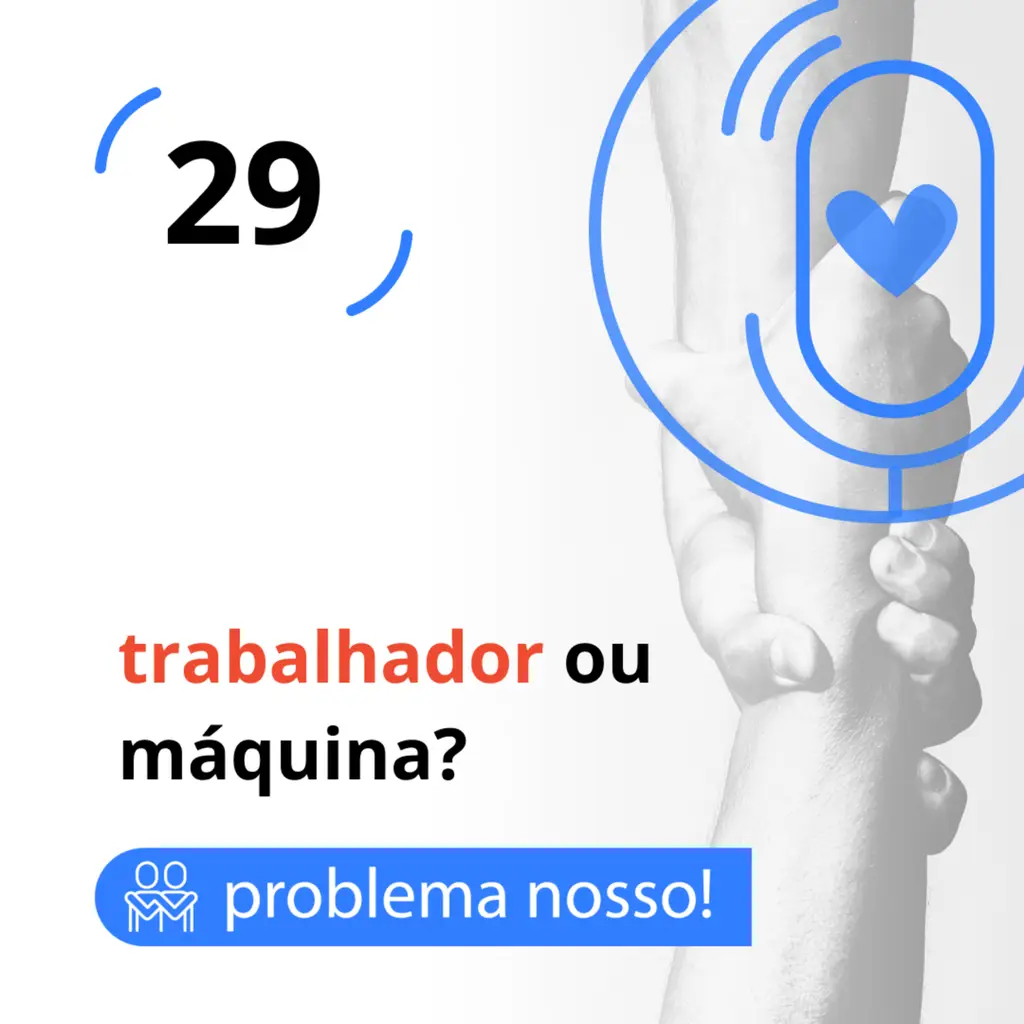 trabalhador ou máquina?