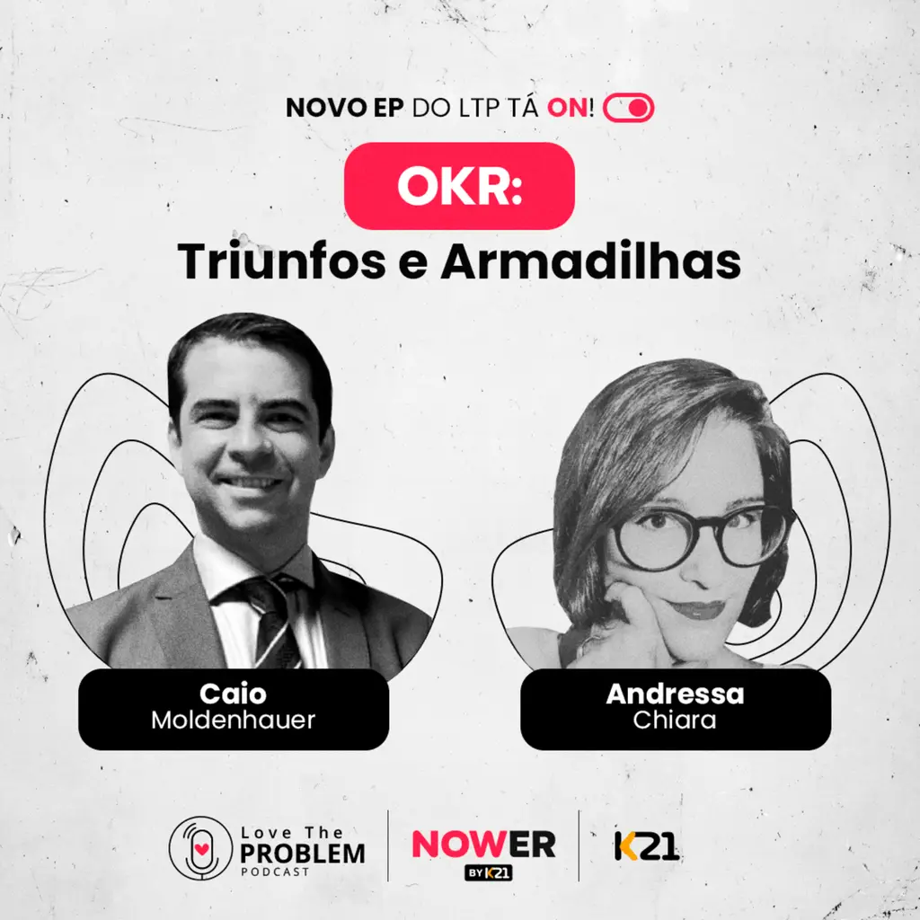 Ep. 169 - OKR: Triunfos e Armadilhas