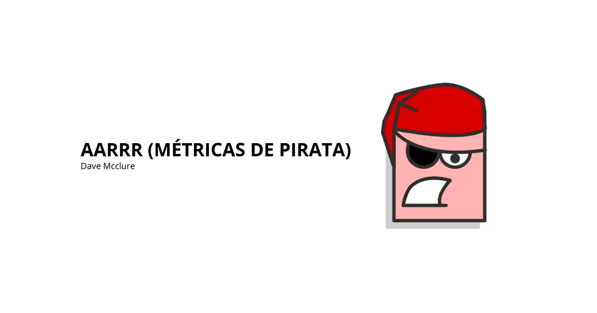 O que são Métricas de Pirata?
