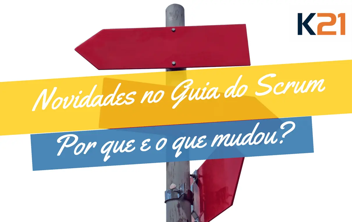 Novidades no Guia do Scrum: Por que e o que mudou?