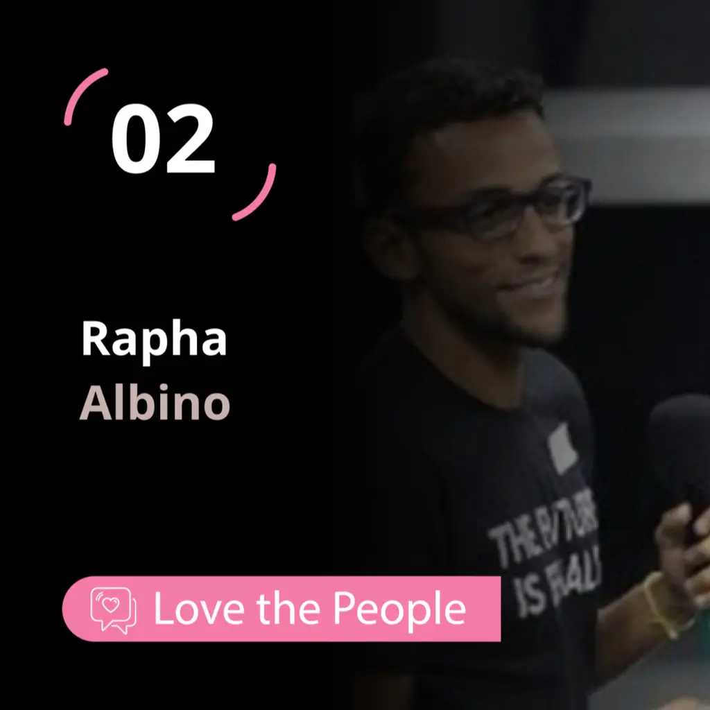 Love the People - Raphael Albino