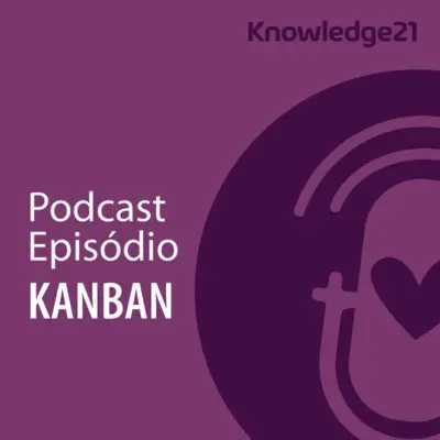Ep. 13 - Kanban