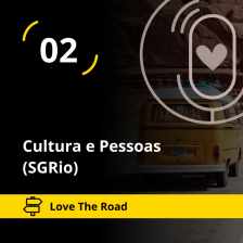 Love The Road - Cultura e Pessoas (SGRio)