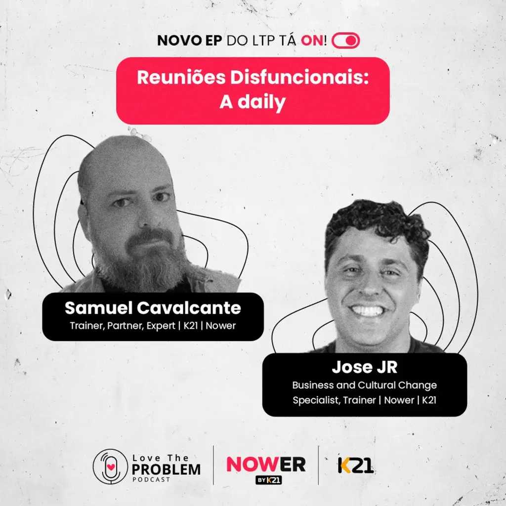 Ep. 208 - Reuniões Disfuncionais: A daily