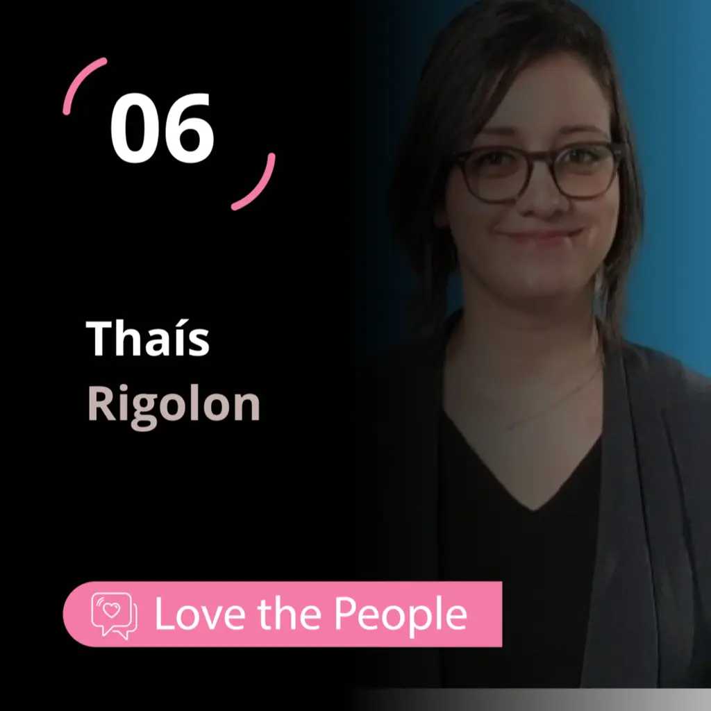 Love the People - Thaís Rigolon