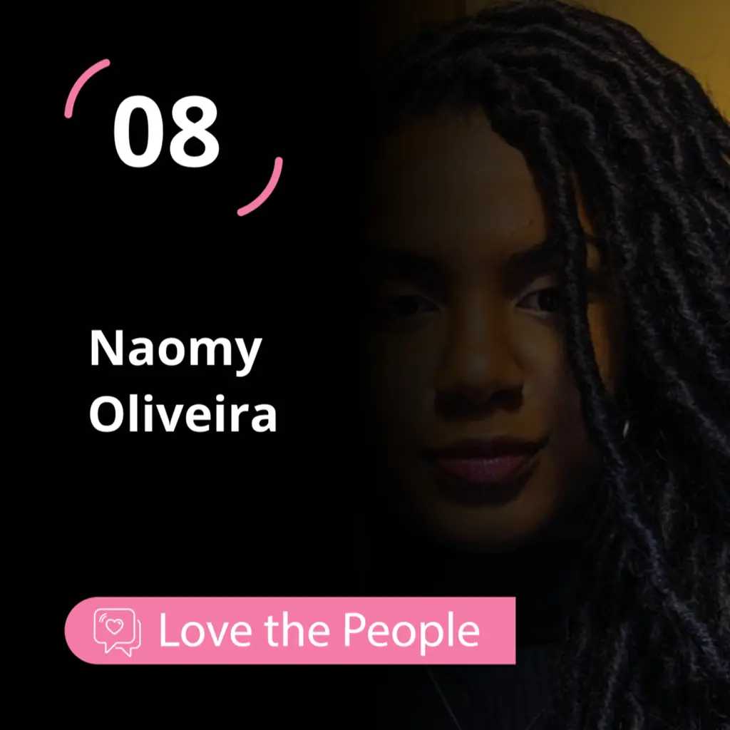 Love The People - Naomy Oliveira
