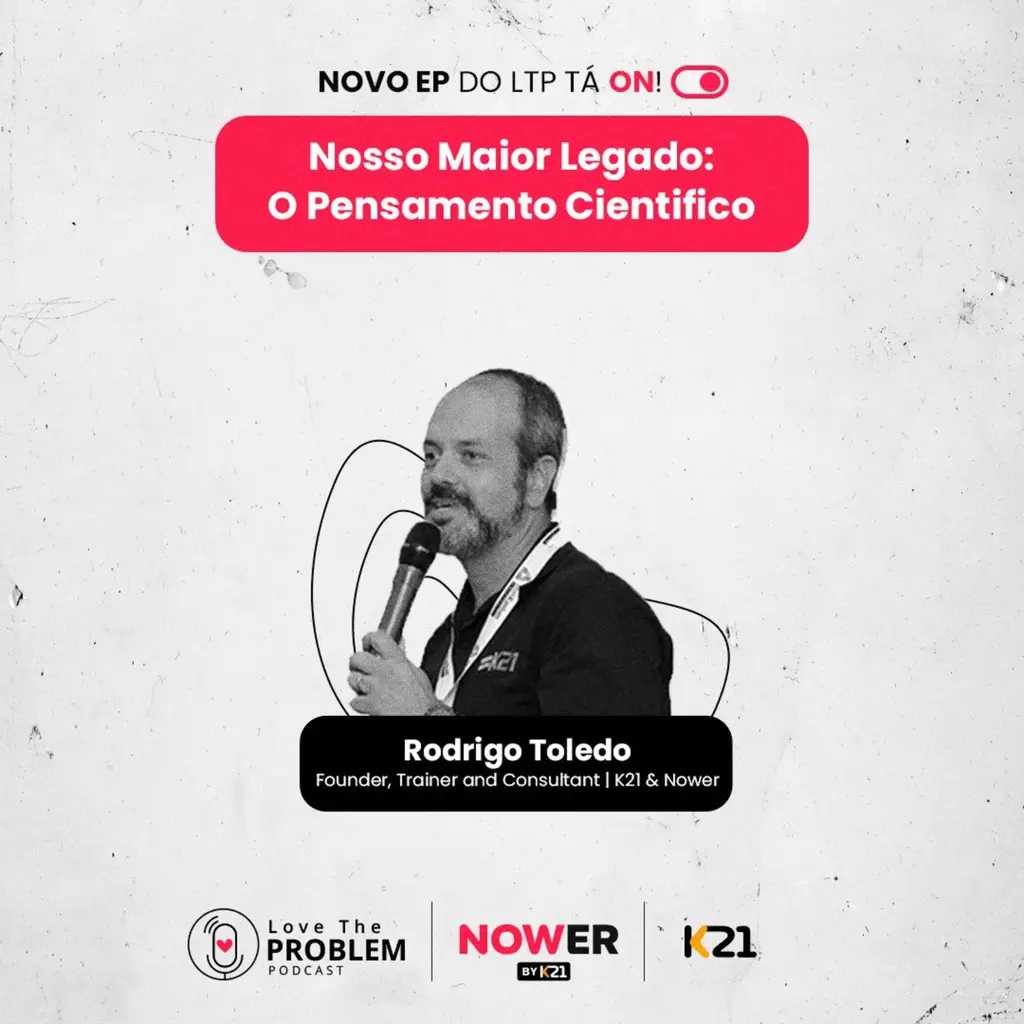 Ep. 227 - Nosso Maior Legado: O Pensamento Cientifico
